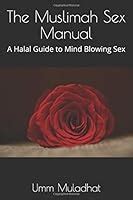 muslimah sex|From quickies to role play: A new manual teaches Muslim women。